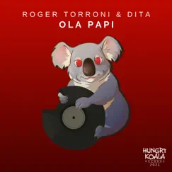Ola Papi (feat. Dita) Song Lyrics