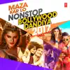 Maza Kar Lo Non Stop Bollywood Dandiya 2017 album lyrics, reviews, download