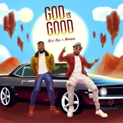 God Is Good Song Lyrics