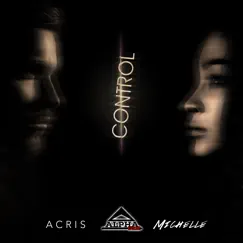 Control (feat. MICHELLE) - Single by Alpha Corp. & Acris album reviews, ratings, credits