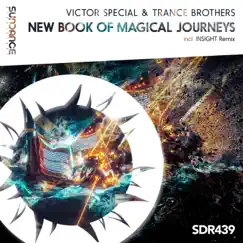 New Book of Magical Journeys - Single by Victor Special & Trance Brothers album reviews, ratings, credits