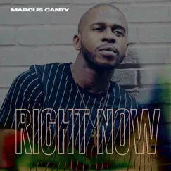 Right Now - Single by Marcus Canty album reviews, ratings, credits