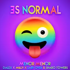 Es Normal (feat. Lary Over & Sharo Towers) Song Lyrics
