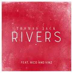 Rivers (feat. Nico & Vinz) Song Lyrics