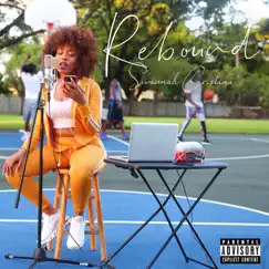 Rebound - Single by Savannah Cristina album reviews, ratings, credits