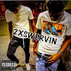 2Xswervin by Imliljoe2x & Tae Swervo album reviews, ratings, credits