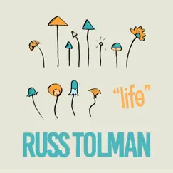 Life - Single by Russ Tolman album reviews, ratings, credits
