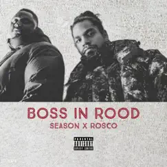 Boss In Rood (feat. Rosco) - Single by Season album reviews, ratings, credits