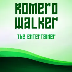 The Entertainer - Single by Romero Walker album reviews, ratings, credits