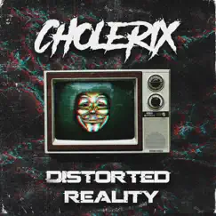 Distorted Reality Song Lyrics