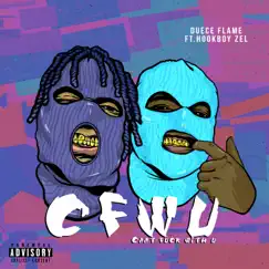 Cfwu (feat. Hookboy Zel) - Single by Duece Flame album reviews, ratings, credits