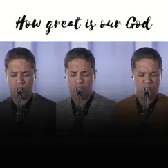 How Great Is Our God - Single by Douglas Lira album reviews, ratings, credits