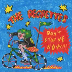 Don't Stop Me Now - Single by The Regrettes album reviews, ratings, credits