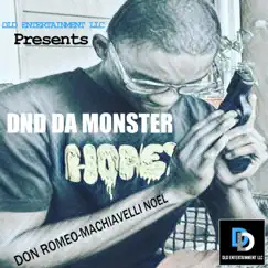 DND Da Monster - Single by Don Romeo-Machiavelli Noel album reviews, ratings, credits