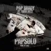 Pap Solo (feat. Yahh.Nezz) - Single album lyrics, reviews, download