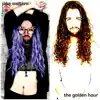 The Golden Hour (with Commentary) album lyrics, reviews, download