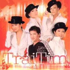 Liên Khúc Trái Tim by Various Artists album reviews, ratings, credits