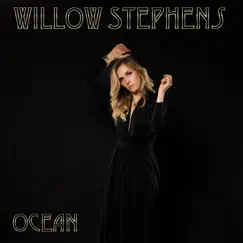 Ocean - Single by Willow Stephens album reviews, ratings, credits