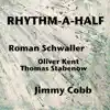 Rhythm-A-Half (Live) - Single album lyrics, reviews, download