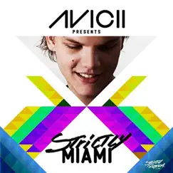 Sweet Dreams (Strictly Miami Edit) [Avicii Swede Dreams Mix] Song Lyrics