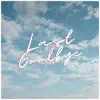 Last Goodbye - Single album lyrics, reviews, download