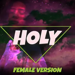 Holy (Female Version) Song Lyrics