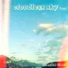 Cloudless Sky - EP album lyrics, reviews, download