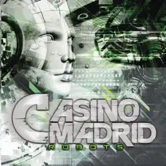 Robots by Casino Madrid album reviews, ratings, credits