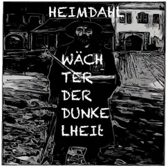 Wächter der Dunkelheit - Single by Heimdahl album reviews, ratings, credits