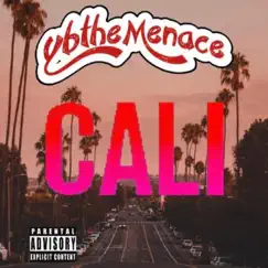 Cali - Single by Yb the Menace album reviews, ratings, credits