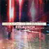 Through the Universe: Relaunch - EP album lyrics, reviews, download