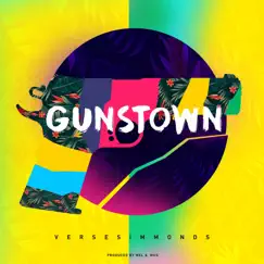Gunstown Song Lyrics
