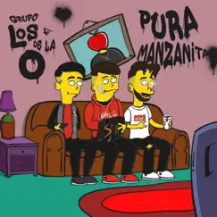 Pura Manzanita by Grupo Los de la O album reviews, ratings, credits