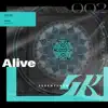 Alive - Single album lyrics, reviews, download