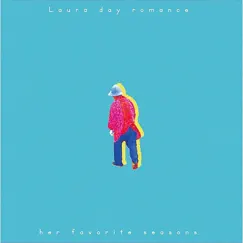 Her favorite seasons - EP by Laura day romance album reviews, ratings, credits