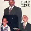 Dear Life (feat. RAN & LAZY) - Single album lyrics, reviews, download