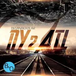 Ny 2 Atl - Single by BrianAkaBear album reviews, ratings, credits