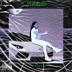 In a Rush - Single by Erica B. album reviews, ratings, credits