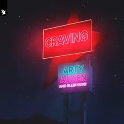 Craving - Single by ARTY, Audien & Ellee Duke album reviews, ratings, credits