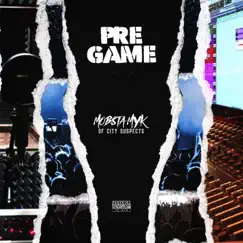 Pregame - Single by Mob$ta Myk album reviews, ratings, credits