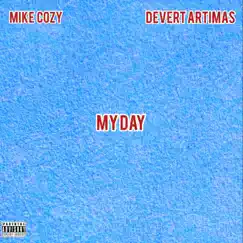 My Day (feat. Devert Artimas) Song Lyrics
