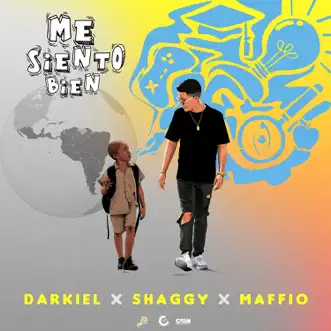 Me Siento Bien (feat. Shaggy & Maffio) - Single by Darkiel album download