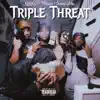 Triple Threat (feat. 1$hawn & Smoke Dolla) - Single album lyrics, reviews, download