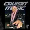 Cruisin' Music - Single album lyrics, reviews, download