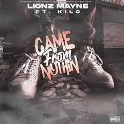 Game From Nothin (feat. Kilo) Song Lyrics