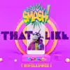 Smash That Like (UNFOLLOWED) [feat. PARAGON & Berry Fairy] - Single album lyrics, reviews, download