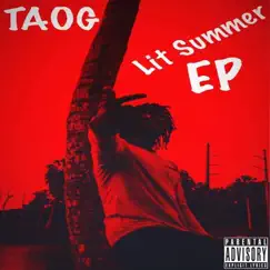 Lit Summer - EP by TAOG album reviews, ratings, credits