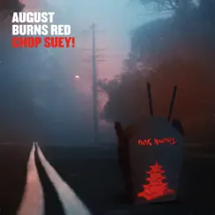 Chop Suey! - Single by August Burns Red album reviews, ratings, credits