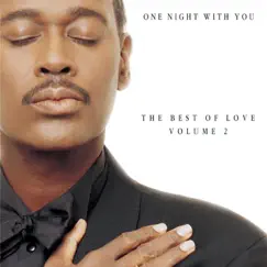 One Night With You The Best of Love, Vol. 2 by Luther Vandross album reviews, ratings, credits