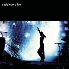 Lovers Live (Live) by Sade album reviews, ratings, credits